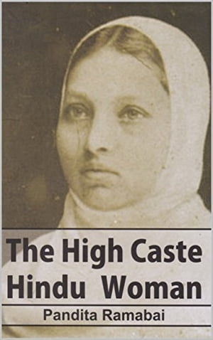 The High Caste Hindu Woman
