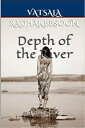 Depth of the River: Poetry Book【電子書籍】[ Vatsala Radhakeesoon ]