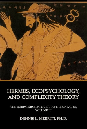 Hermes, Ecopsychology, and Complexity Theory The