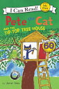 Pete the Cat and the Tip-Top Tree House【電子書籍】 James Dean