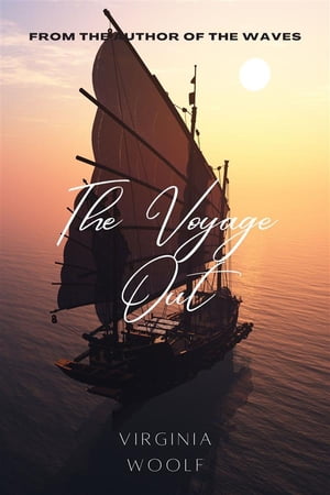 The Voyage Out