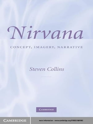 Nirvana Concept, Imagery, Narrative【電子書籍】[ Steven Collins ]