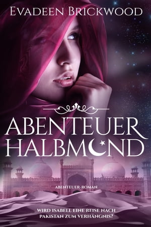 Abenteuer Halbmond