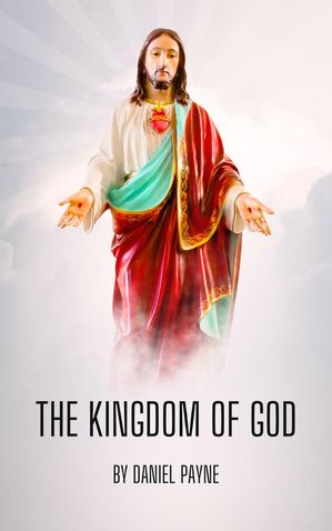 The Kingdom of God