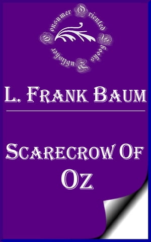 Scarecrow of OzŻҽҡ[ L. Frank Baum ]