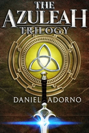 The Azuleah Trilogy Fantasy Boxset (Books 0-3)Żҽҡ[ Daniel Adorno ]