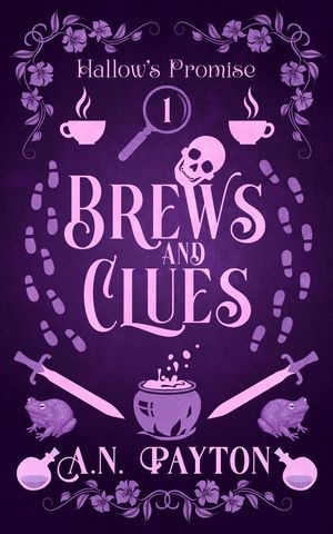 Brews and Clues【電子書籍】[ A.N. Payton ]