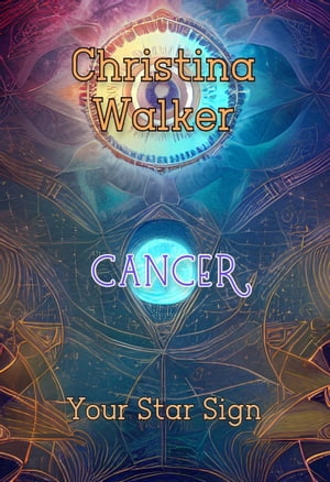 Your Star Sign - Cancer