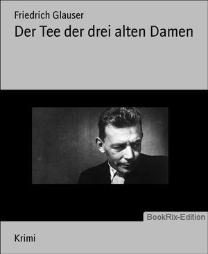 Der Tee der drei alten Damen