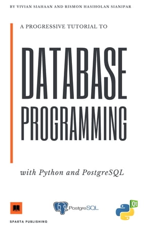 A PROGRESSIVE TUTORIAL TO DATABASE PROGRAMMING W