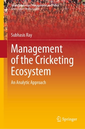 Management of the Cricketing Ecosystem