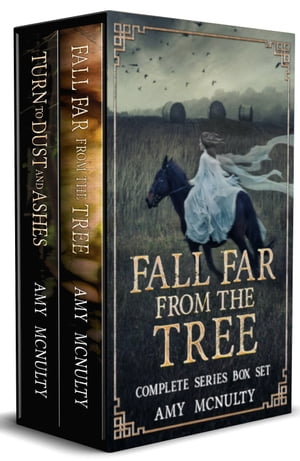 Fall Far from the Tree Complete Series Box Set Fall Far from the Tree and Turn to Dust and Ashes【電子書籍】[ Amy McNulty ]