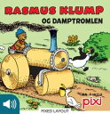 Rasmus Klump og damptromlen【電子書籍】[ P