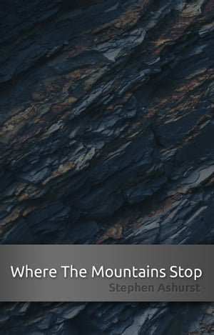 Where The Mountains Stop
