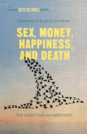 Sex, Money, Happiness, and Death