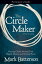 The Circle Maker Bible Study Participant's Guide