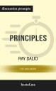 Summary: Principles: Life and Work by Ray Dalio Discussion Prompts【電子書籍】 bestof.me