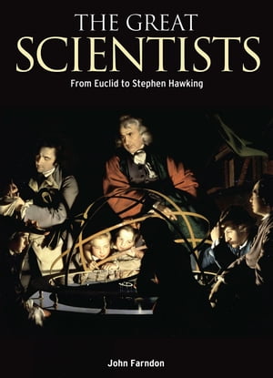 The Great Scientists