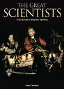 The Great Scientists From Euclid to Stephen Hawking【電子書籍】 John Farndon