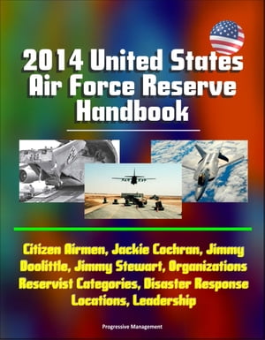 2014 United States Air Force Reserve Handbook: C