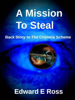 A Mission to Steal