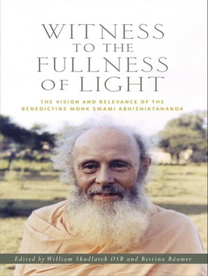 Witness to the Fullness of Light