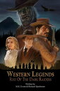 Western Legends Rise Of The Dark Raiders【電