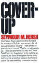 Cover-Up【電子書籍】 Seymour M. Hersh