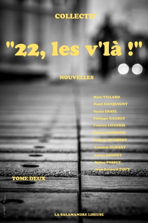 " 22, les v'là ! "