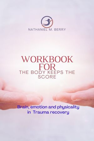 Workbook for the body keeps the scores