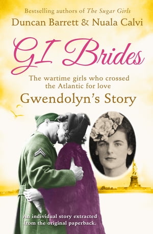 Gwendolyn’s Story (GI Brides