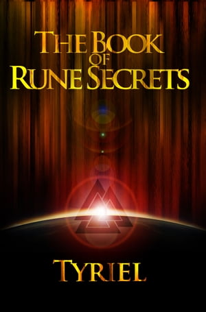 The Book of Rune Secrets
