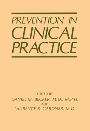 Prevention in Clinical Practice