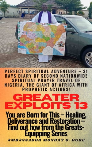 Greater Exploits - 13