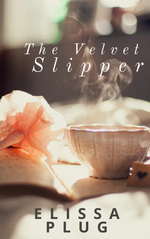 The Velvet Slipper【電子書