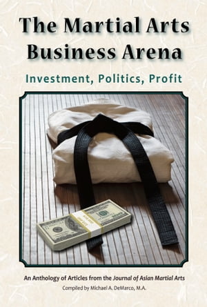 The Martial Arts Business Arena