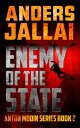 Enemy of the State【電子書籍】 Anders Jallai