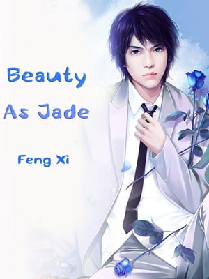 Beauty As Jade Volume 1【電子書籍】[ Feng 