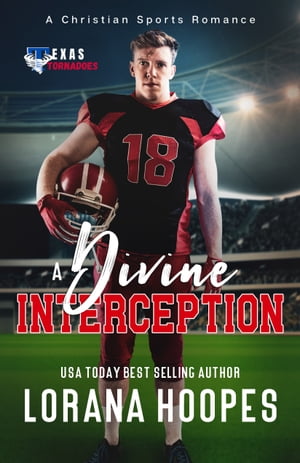 A Divine Interception A Christian Football Romance