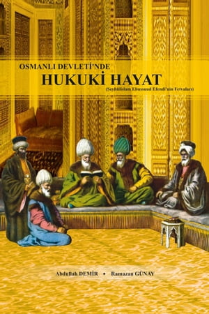 Osmanlı Devletinde Hukuki Hayat
