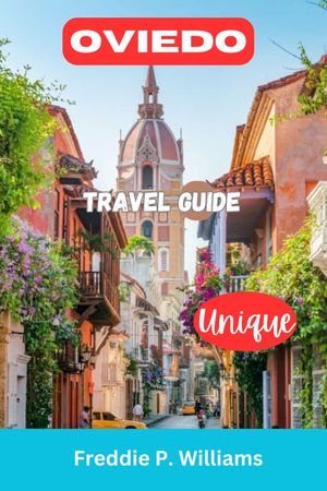 Oviedo Travel Guide