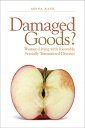 Damaged Goods? Women Living With Incurable Sexuall ...