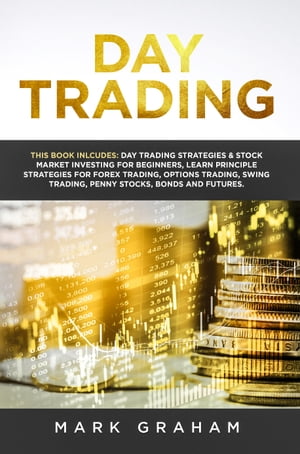 Day Trading Day Trading Strategies & Stock Marke