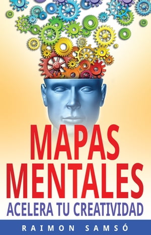 Mapas Mentales Acelera tu Creatividad