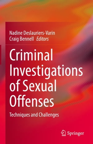 Criminal Investigations of Sexual Offenses