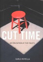 Cut Time An Education at the Fights【電子書籍】 Carlo Rotella