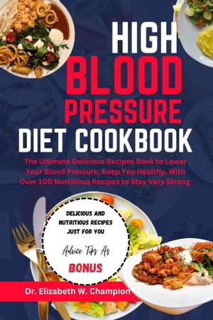 HIGH BLOOD PRESSURE DIET COOKBOOK