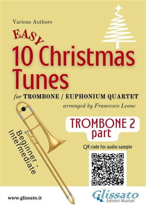 Trombone/Euphonium B.C. 2 part of "10 Easy Christmas Tunes" for Trombone or Euphonium Quartet