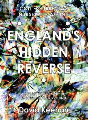 England's Hidden Reverse, revised and expanded edition