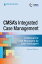 CMSA’s Integrated Case Management